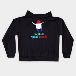 Cool Kids Speak French T-shirt classique Kids Hoodie